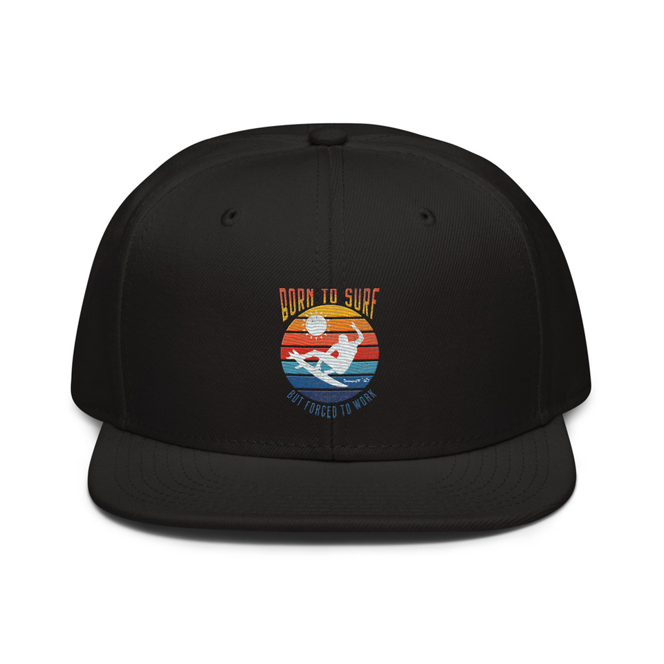 Born to Surf - But Forced to Work Snapback