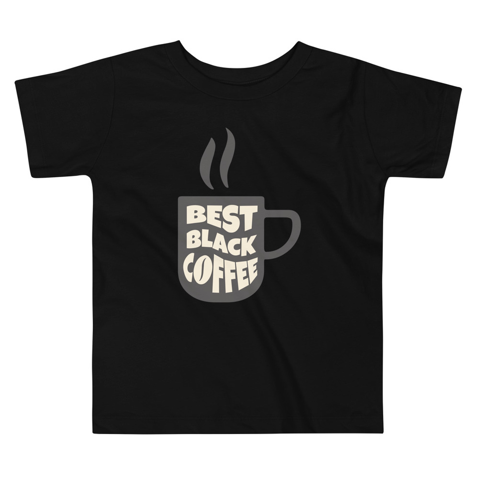 Best Black Coffee - Hot Cup Toddler Staple Tee