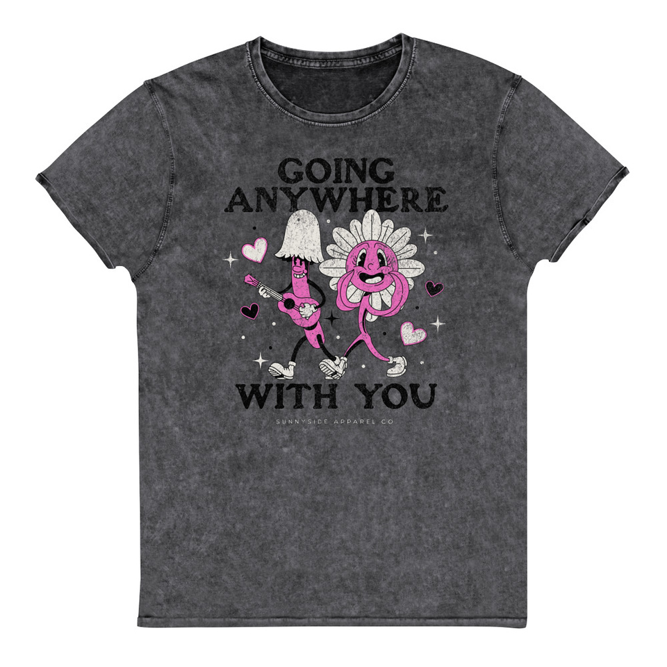 Anywhere With You - Typographic Cartoon Streetwear Unisex Denim T-Shirt