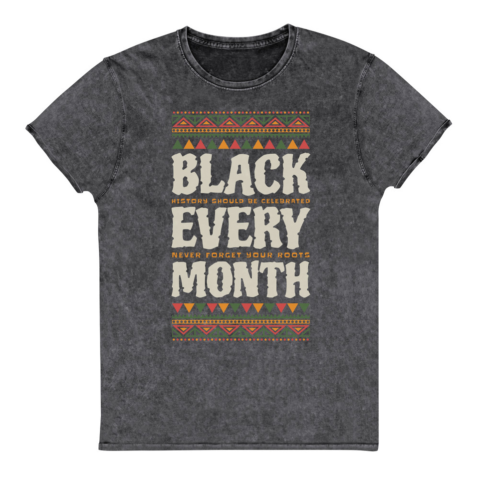 Black Every Month - African American History Unisex Denim T-Shirt