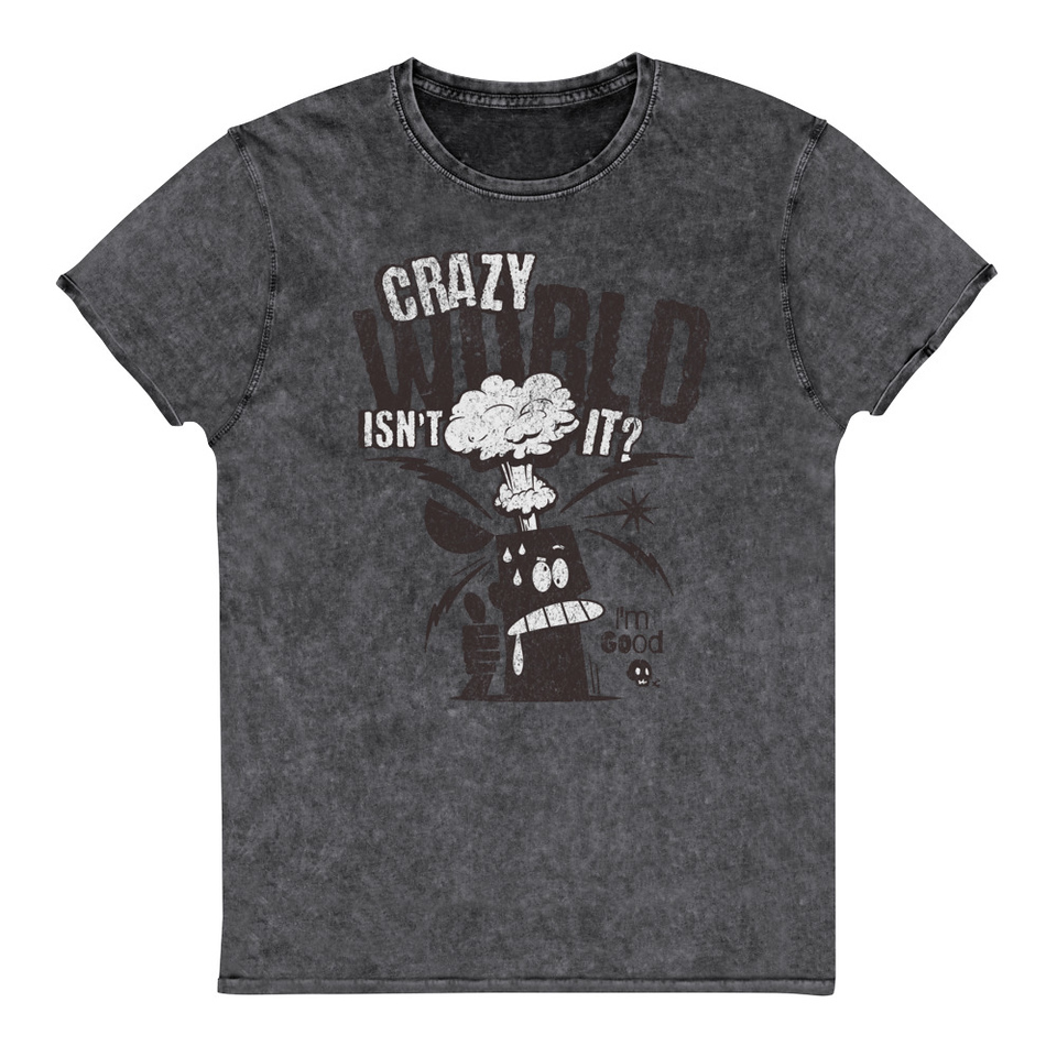 Crazy World Unisex Denim T-Shirt