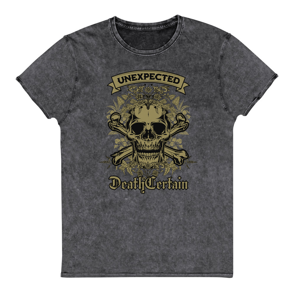 Death Certain and Unexpected Unisex Denim T-Shirt