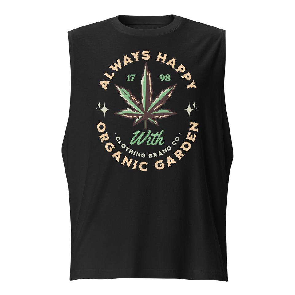 Always Happy - Cannabis Unisex Muscle Shirt
