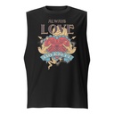Always Love Yourself - Retro Inspirational Quote Unisex Muscle Shirt