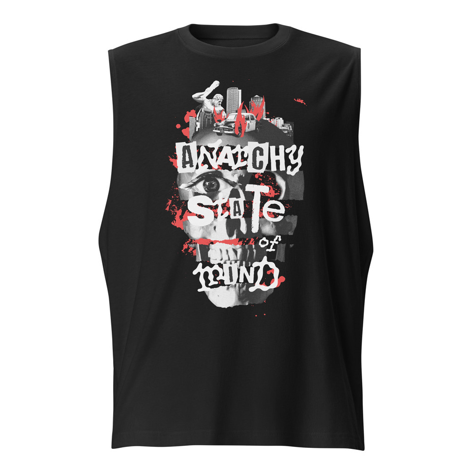 Anarchy State of Mind Unisex Muscle Shirt