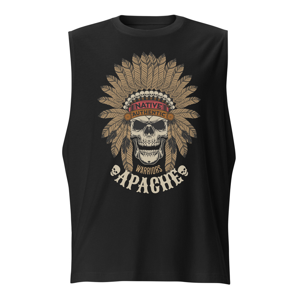 Apache Warriors - Indian Skull Unisex Muscle Shirt