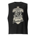 August 1973 - 50 Years Of Being Fantastic Unisex Muscle Shirt