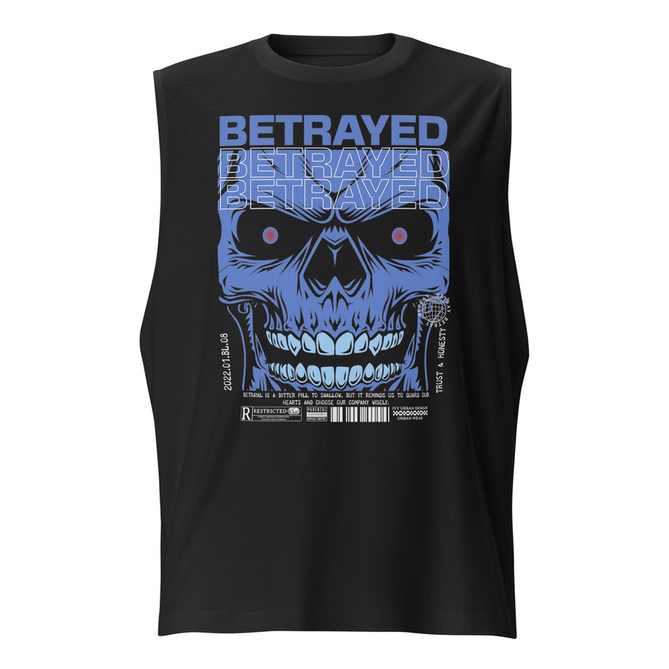Betrayed Unisex Muscle Shirt
