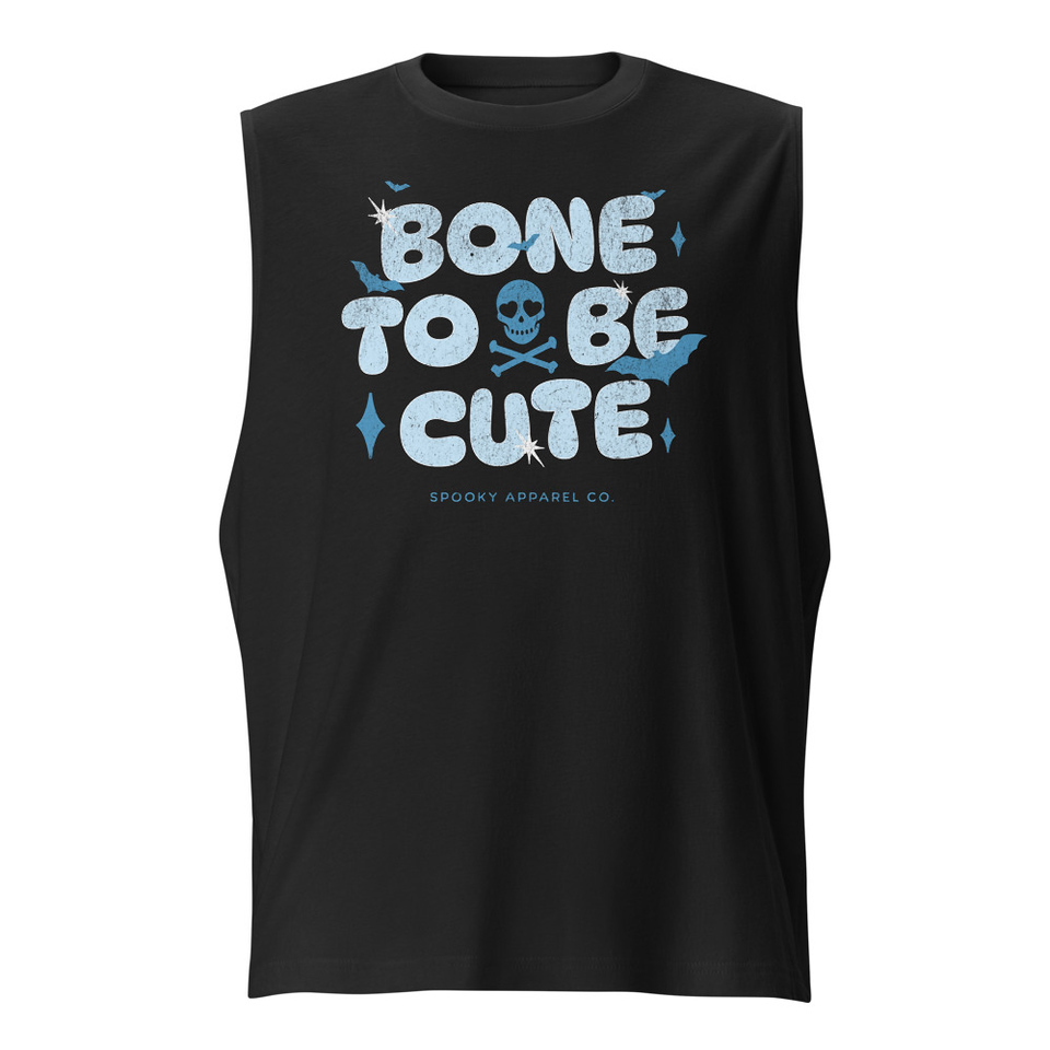 Bone To Be Cute - Halloween Unisex Muscle Shirt