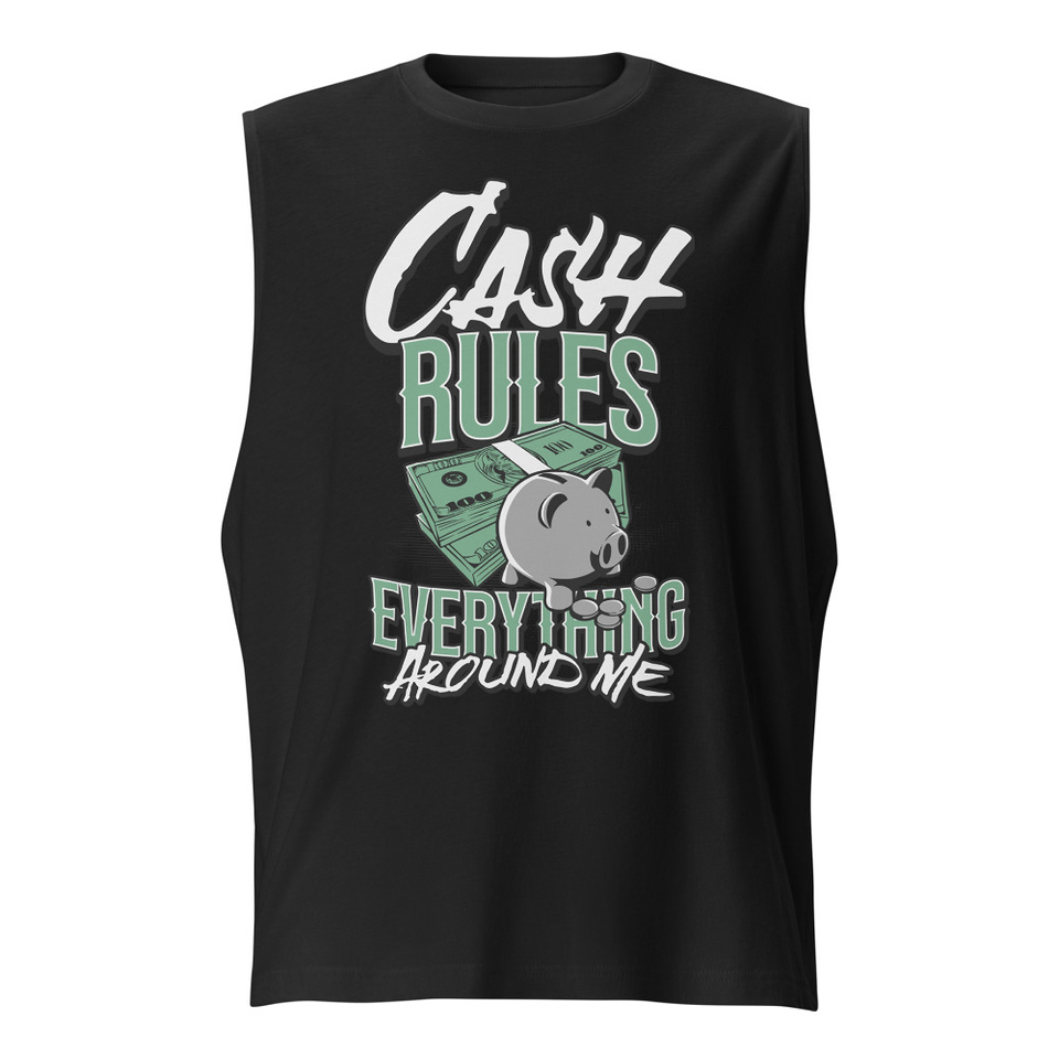 Cash Rules Unisex Muscle Shirt
