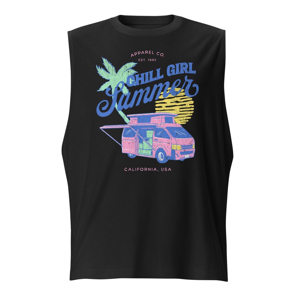 Chill Girl Summer Unisex Muscle Shirt