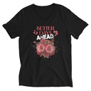Better Days Ahead Unisex V-Neck Tee