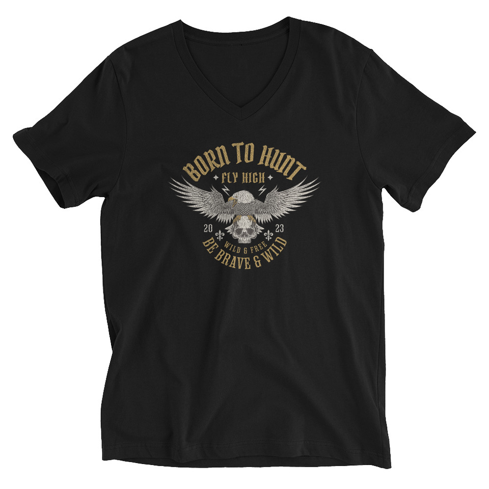 BORN TO HUNT- BE BRAVE & WILD Unisex V-Neck Tee