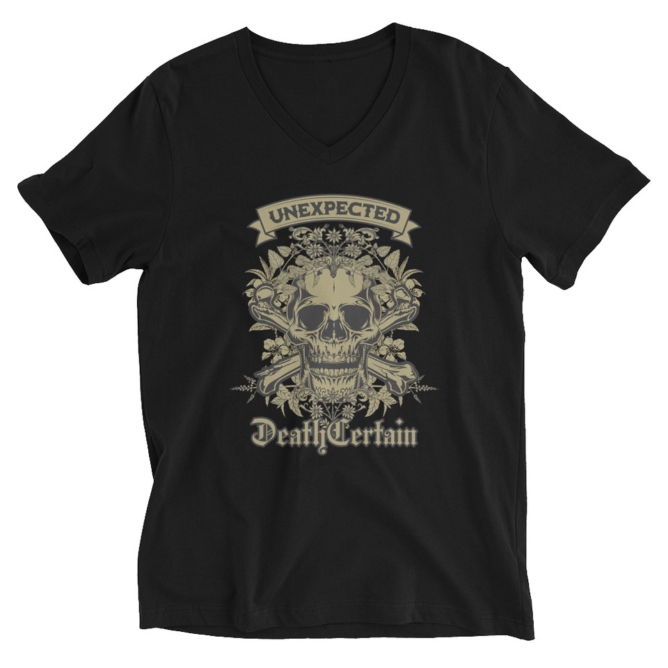 Death Certain and Unexpected Unisex V-Neck Tee