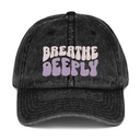 Breathe Deeply Vintage Cap