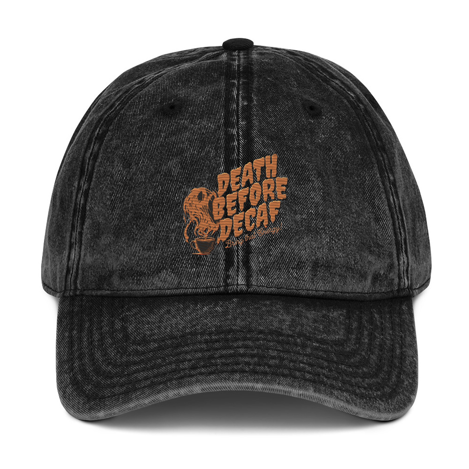 Death Before Decaf - Coffee Vintage Cap