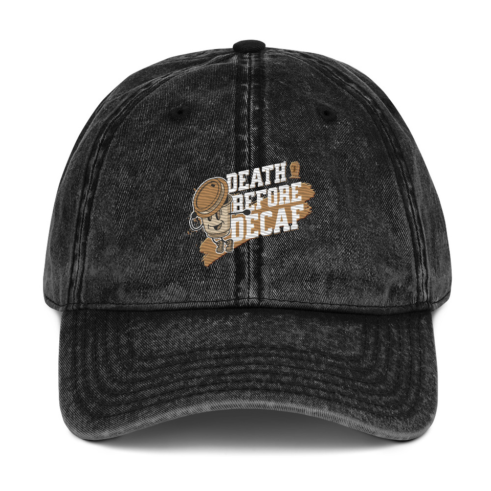 Death Before Decaf Vintage Cap