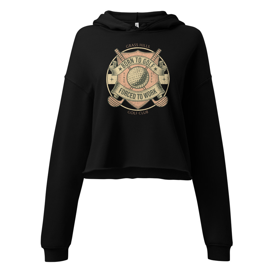 Born To Golf Women's Cropped Hoodie