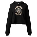 Born to Ride, Ride to Live Women's Cropped Hoodie