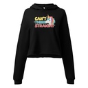 Can't Think Straight (2) Women's Cropped Hoodie