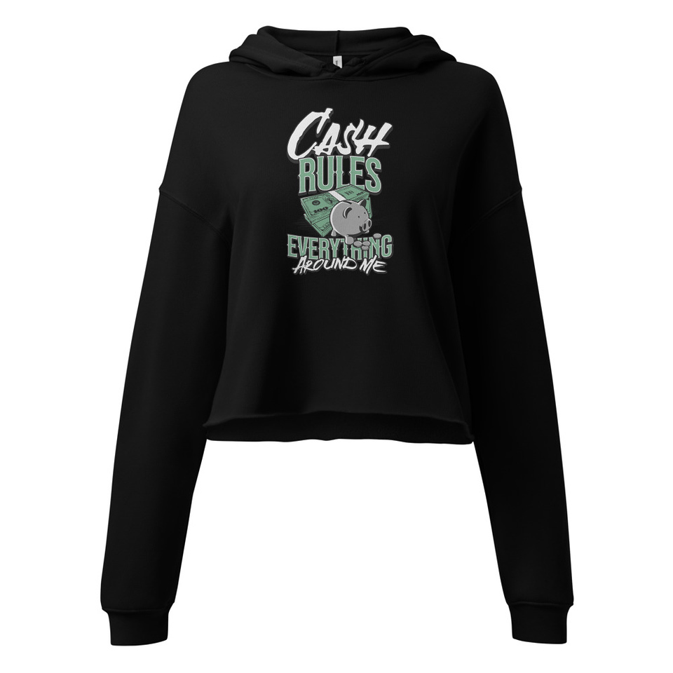 Cash Rules Women's Cropped Hoodie
