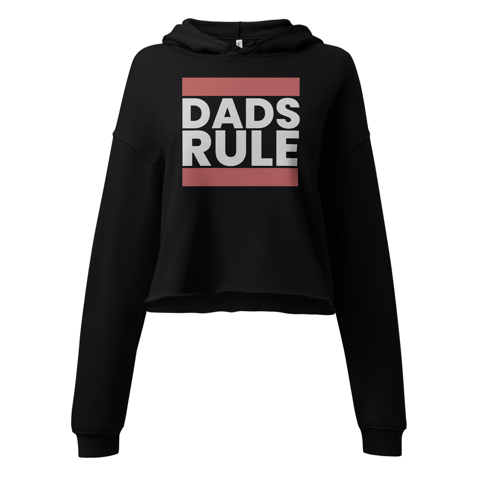 Dads Rule (1) Women's Cropped Hoodie