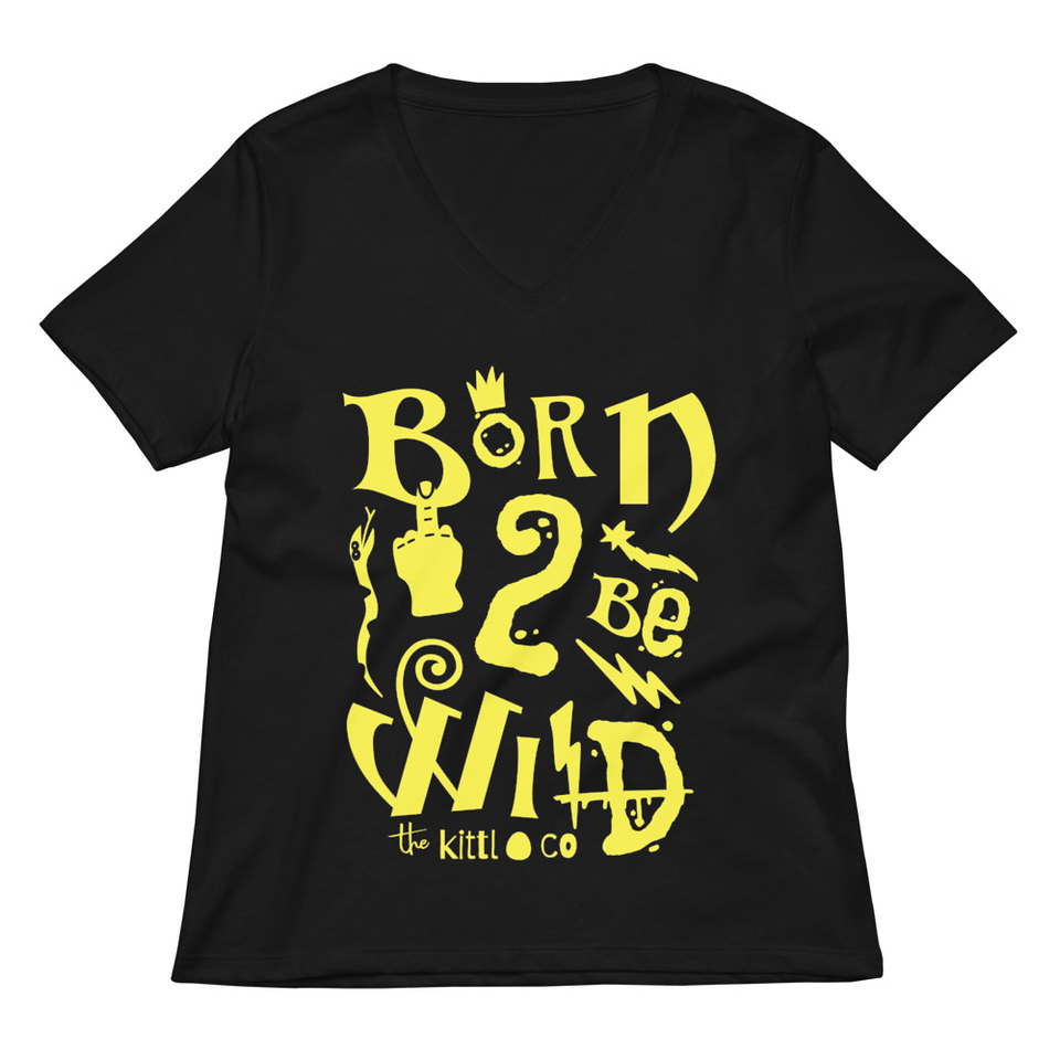 Born 2 Be Wild Women's Relaxed V-Neck T-Shirt