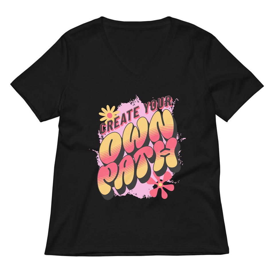 Create Your Own Path Women's Relaxed V-Neck T-Shirt