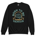 Born To Be Genius - Brain Youth Crew Neck Sweatshirt