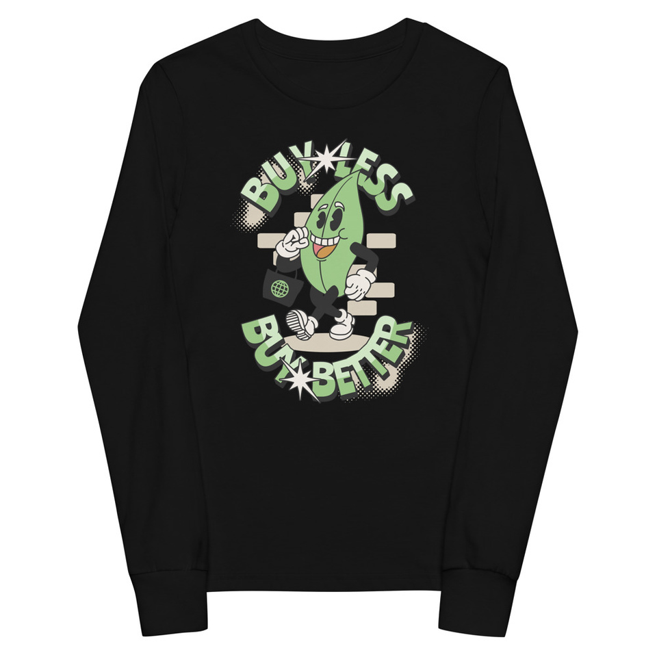 Buy Less- Buy Better Youth Long Sleeve Tee