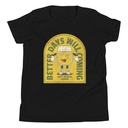 Better Days Will Coming Youth Staple Tee
