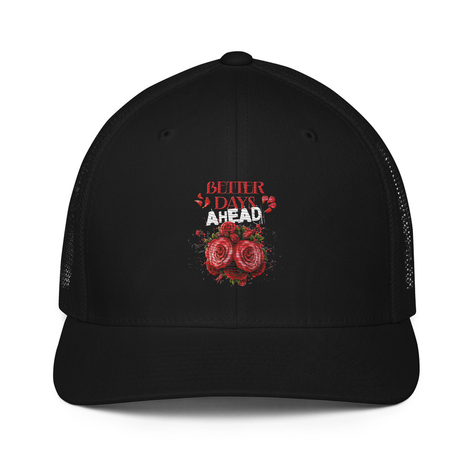 Better Days Ahead Closed-Back Trucker Cap