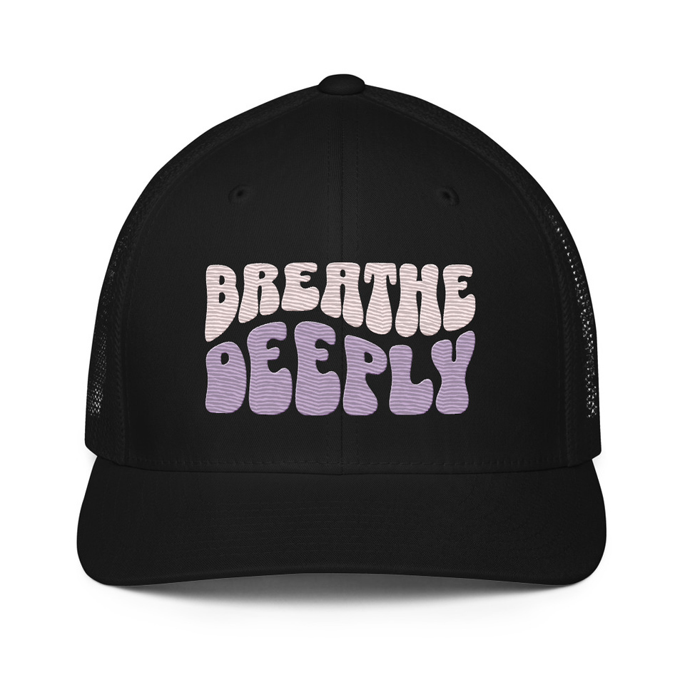 Breathe Deeply Closed-Back Trucker Cap