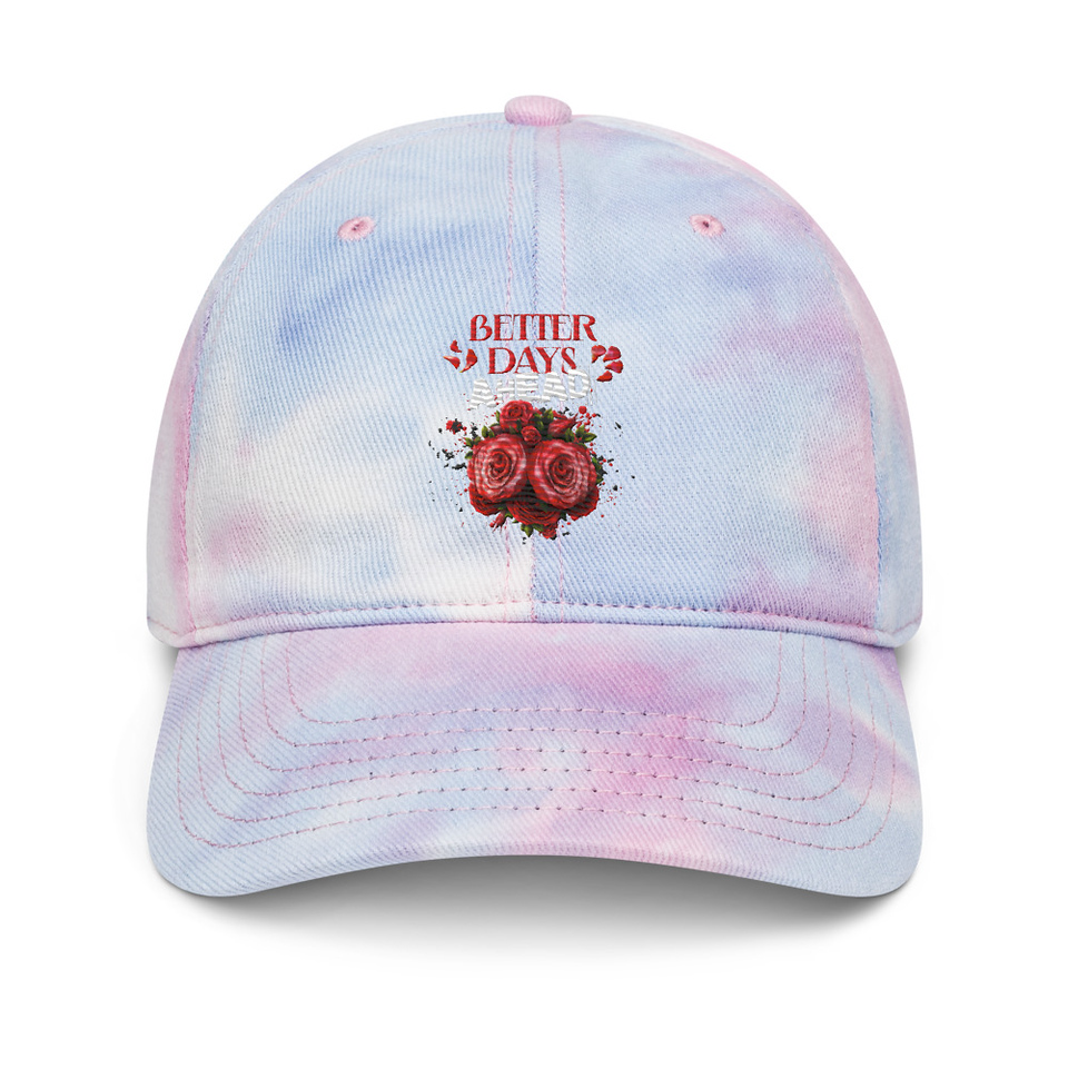 Better Days Ahead Tie-Dye Hat