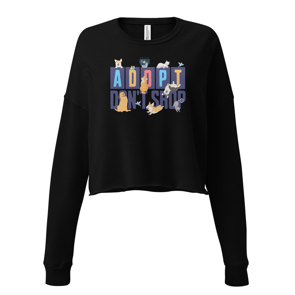 Adopt a Pet - Cute Animal Women's Cropped Sweatshirt