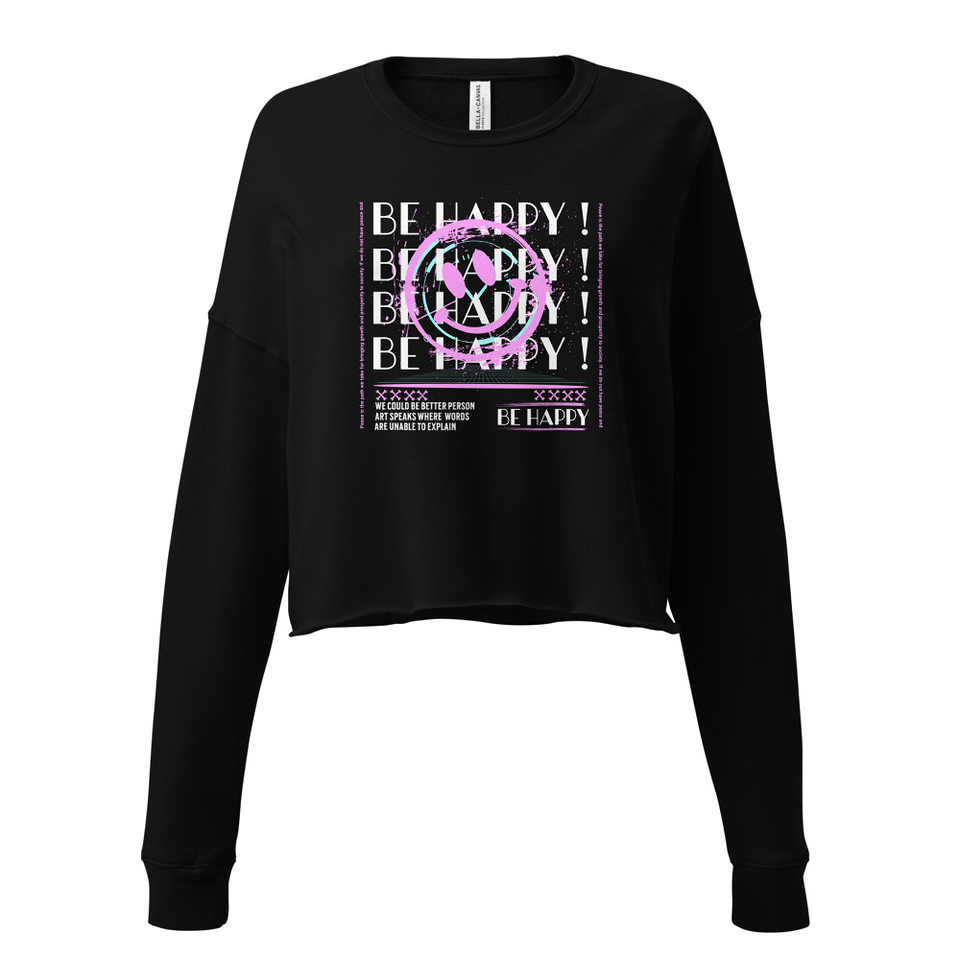 Be Happy ! Women's Cropped Sweatshirt