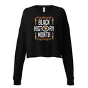 Black History Month - African American Culture Women's Cropped Sweatshirt