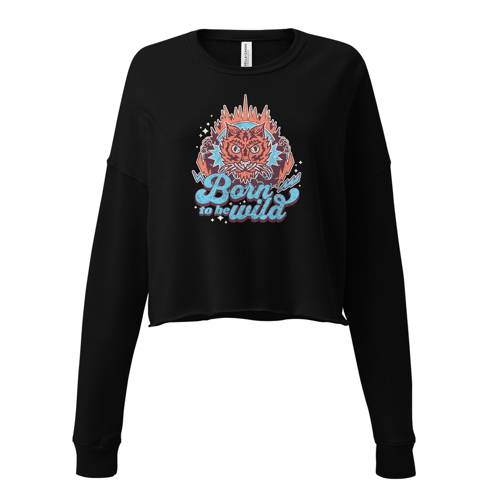 Born to be Wild - Tiger Women's Cropped Sweatshirt