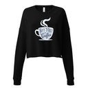 But First Coffee - Hand Lettering Typography Women's Cropped Sweatshirt