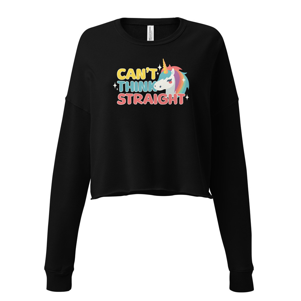 Can't Think Straight (2) Women's Cropped Sweatshirt