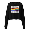 Can't Think Straight Women's Cropped Sweatshirt