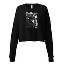 Coffee & Cigarettes Women's Cropped Sweatshirt