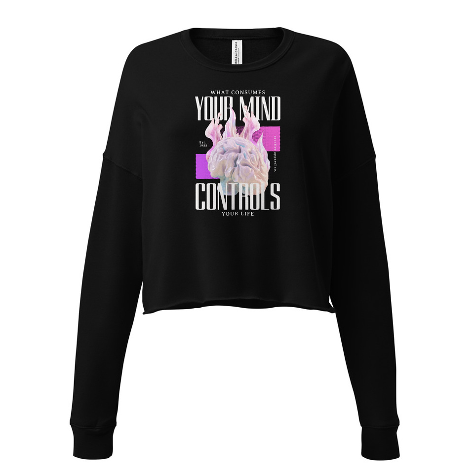 Control your Mind Women's Cropped Sweatshirt