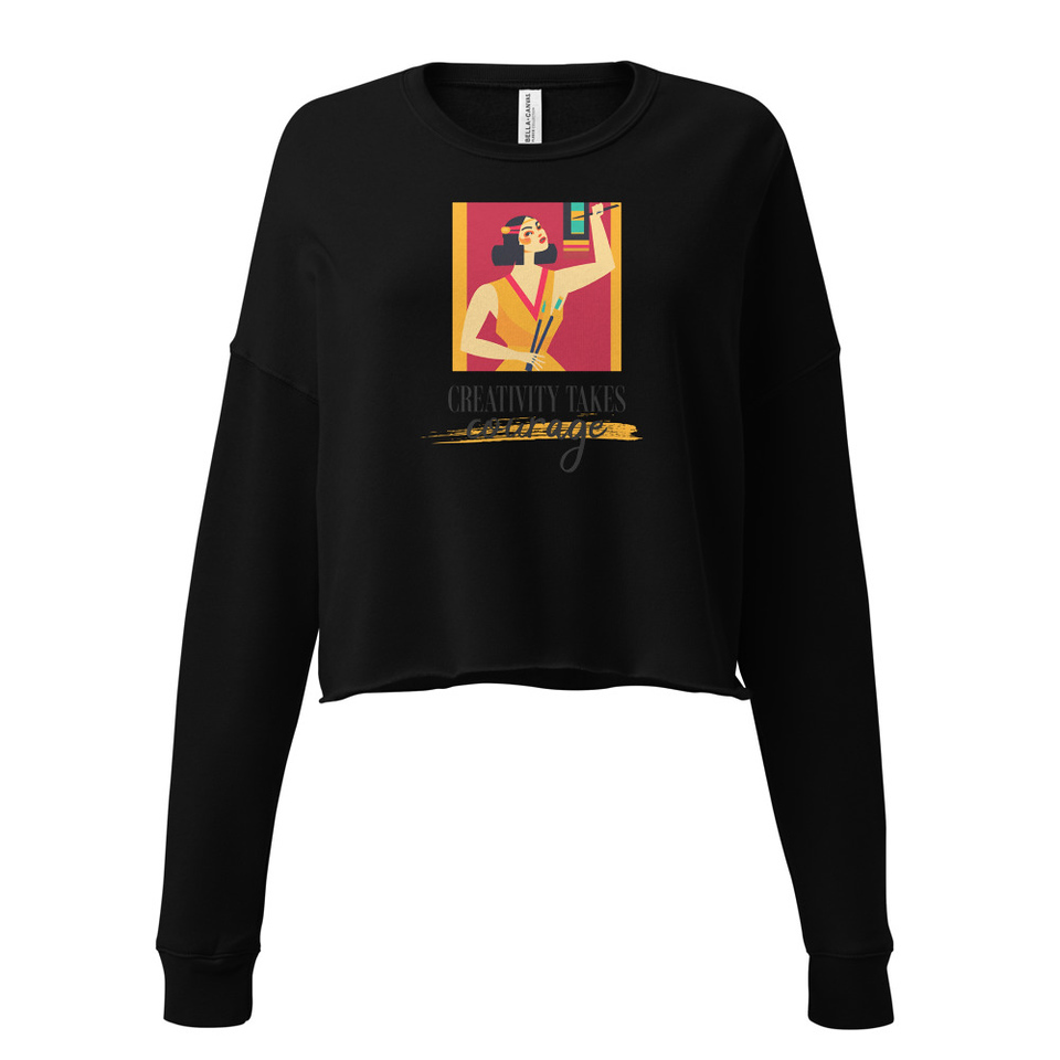 Creativity Takes Courage Women's Cropped Sweatshirt
