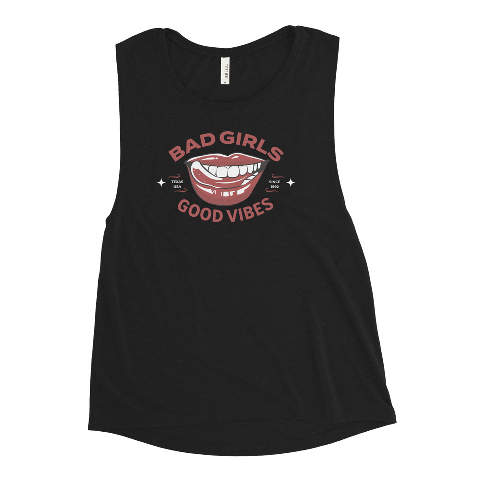 Bad Girls Good Vibes - Sexy Lips Women's Muscle Tank