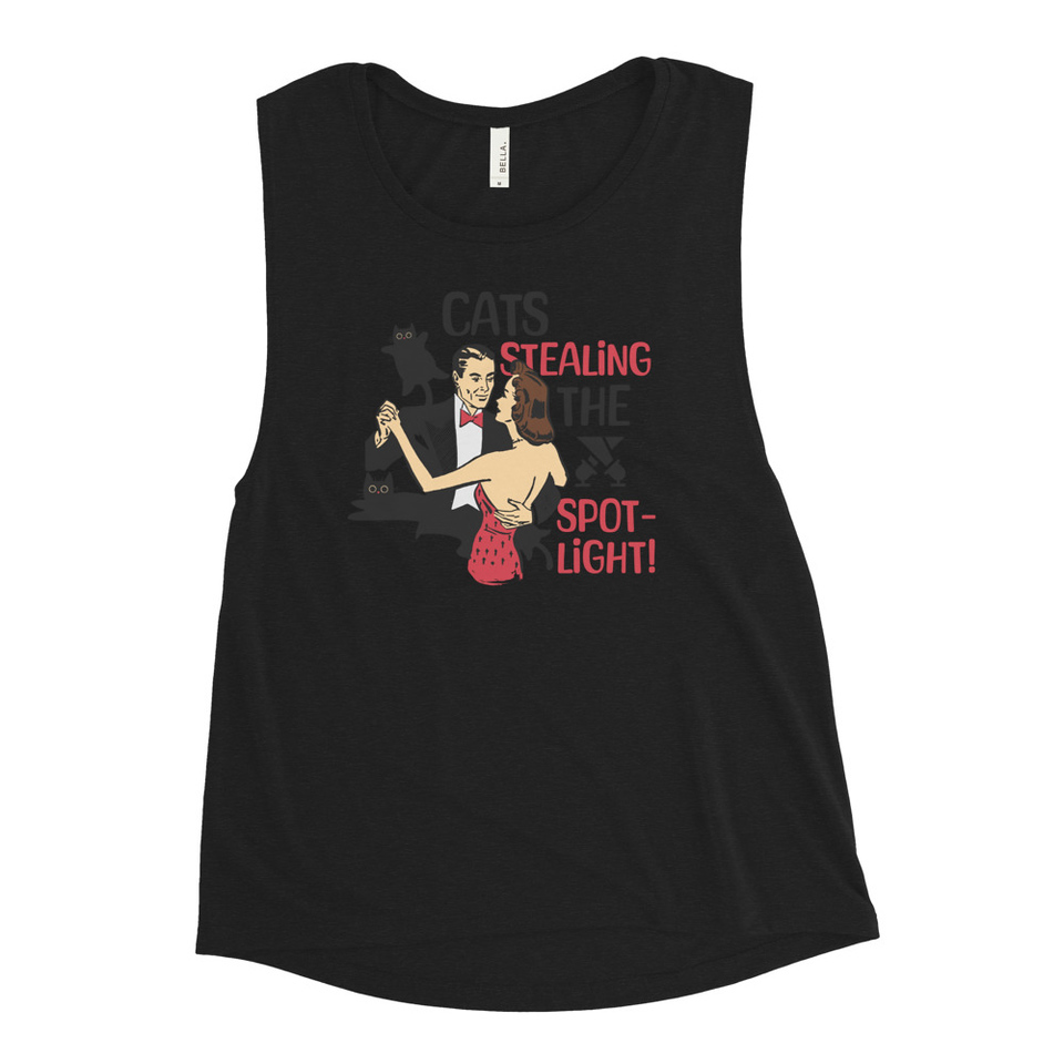 Cats Stealing the Spotlight Women's Muscle Tank