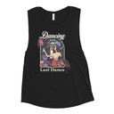 Dancing Our Last Dance - Halloween Women's Muscle Tank