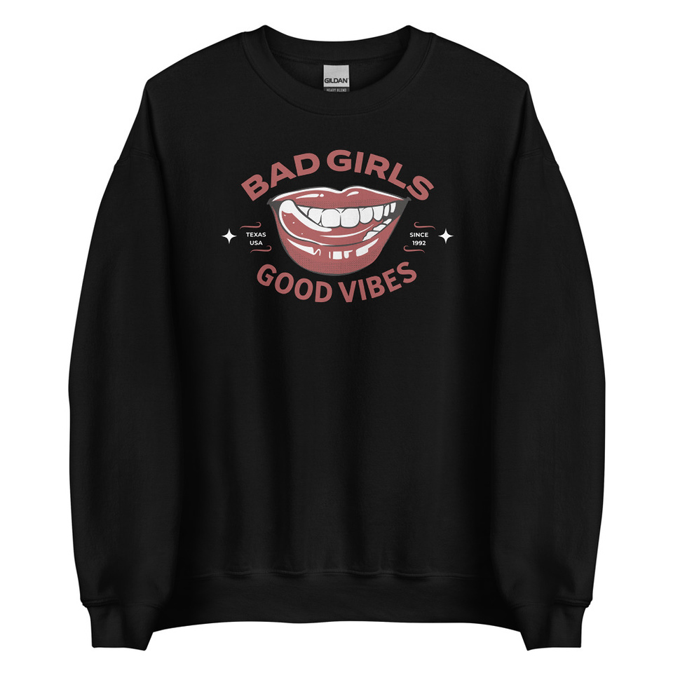 Bad Girls Good Vibes - Sexy Lips Unisex Crew Neck Sweatshirt
