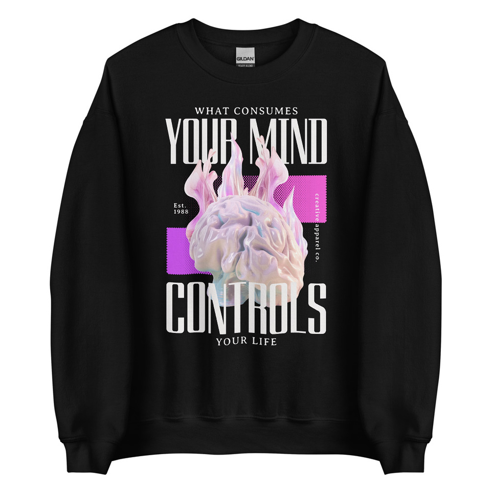 Control your Mind Unisex Crew Neck Sweatshirt