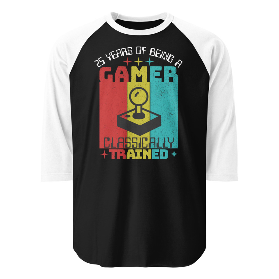 25 Years of Being A Gamer Unisex 3/4 Sleeve Raglan Shirt